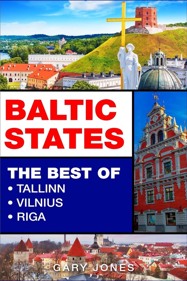 Baltic States by Gary Jones, Paperback | Indigo Chapters