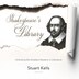 Shakespeare’s Library by Stuart Kells, Audio Book (CD) | Indigo Chapters