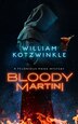 Bloody Martini by WILLIAM KOTZWINKLE, Hardcover | Indigo Chapters