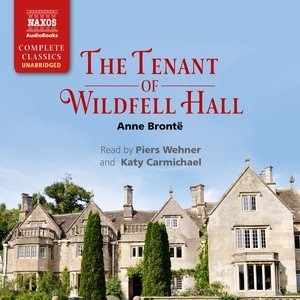 The Tenant Of Wildfell Hall by Anne Brontë, Audio Book (CD) | Indigo Chapters