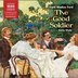 The Good Soldier by Ford Madox Ford, Audio Book (CD) | Indigo Chapters