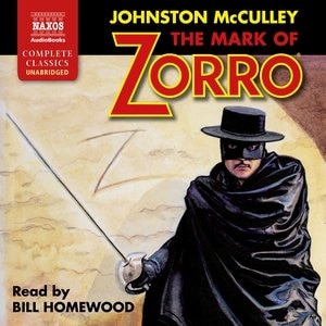 The Mark Of Zorro by Johnston Mcculley, Audio Book (CD) | Indigo Chapters