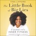 The Little Book Of Big Lies by Tina Lifford, Audio Book (CD) | Indigo Chapters