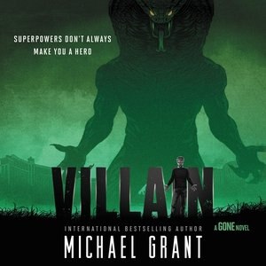 Villain by Michael Grant, Audio Book (CD) | Indigo Chapters