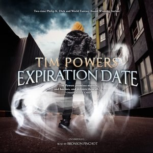 Expiration Date by Tim Powers, Audio Book (CD) | Indigo Chapters