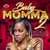 Baby Momma 2 by Ni’chelle Genovese, Audio Book (CD) | Indigo Chapters
