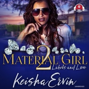 Material Girl 2 by Keisha Ervin, Audio Book (CD) | Indigo Chapters