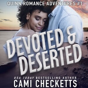 Devoted & Deserted by Cami Checketts, Audio Book (CD) | Indigo Chapters