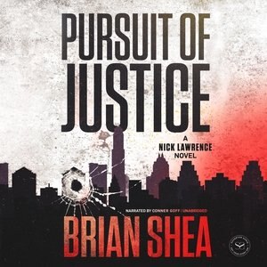 Pursuit Of Justice by Brian Shea, Audio Book (CD) | Indigo Chapters