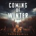 Coming Of Winter by Tom Threadgill, Audio Book (CD) | Indigo Chapters