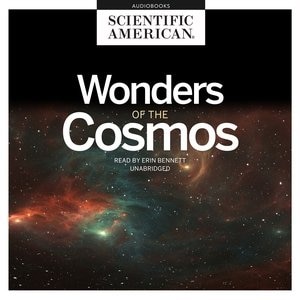 Wonders Of The Cosmos by SCIENTIFIC AMERICAN, Audio Book (CD) | Indigo Chapters