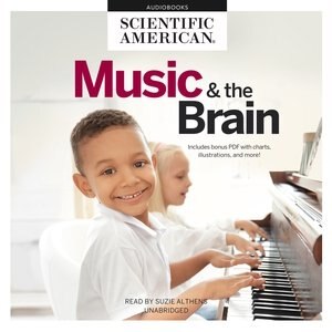 Music & The Brain by SCIENTIFIC AMERICAN, Audio Book (CD) | Indigo Chapters