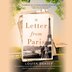 A Letter From Paris by Louisa Deasey, Audio Book (CD) | Indigo Chapters