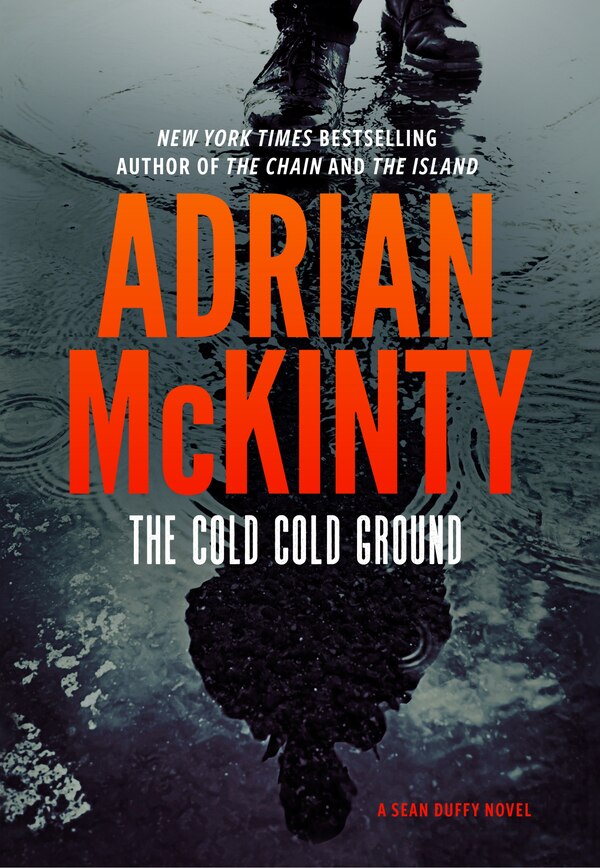 The Cold Cold Ground by Adrian Mckinty, Paperback | Indigo Chapters