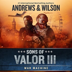 Sons of Valor III: War Machine by Brian Andrews, Audio Book (CD) | Indigo Chapters