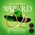 The Wonderful Wizard Of Oz by L. Frank Baum, Audio Book (CD) | Indigo Chapters