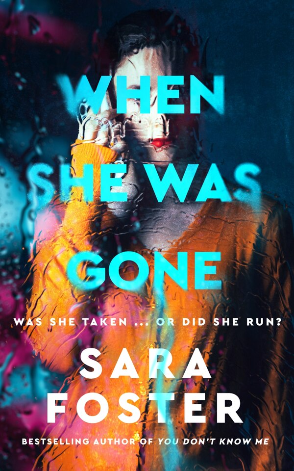 When She Was Gone by Sara Foster, Hardcover | Indigo Chapters