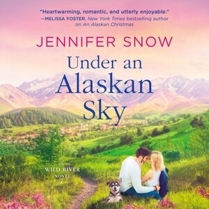 Under an Alaskan Sky by Jennifer Snow, Audio Book (CD) | Indigo Chapters