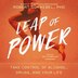 Leap Of Power by Robert Schwebel, Audio Book (CD) | Indigo Chapters