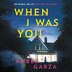 When I Was You by Amber Garza, Audio Book (CD) | Indigo Chapters