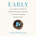 Early by Sarah Digregorio, Audio Book (CD) | Indigo Chapters