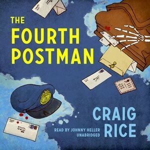 The Fourth Postman by Craig Rice, Audio Book (CD) | Indigo Chapters