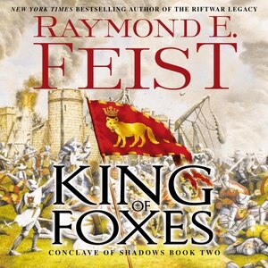 King of Foxes by Raymond E. Feist, Audio Book (CD) | Indigo Chapters