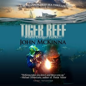 Tiger Reef by John Mckinna, Audio Book (CD) | Indigo Chapters