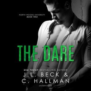 The Dare by J. L. Beck, Audio Book (CD) | Indigo Chapters