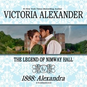 1888: Alexandra by Victoria Alexander, Audio Book (CD) | Indigo Chapters