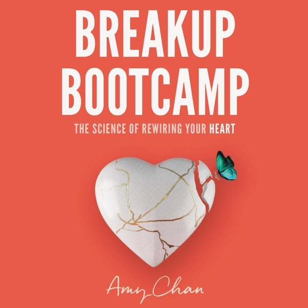 Breakup Bootcamp by Amy Chan, Audio Book (CD) | Indigo Chapters