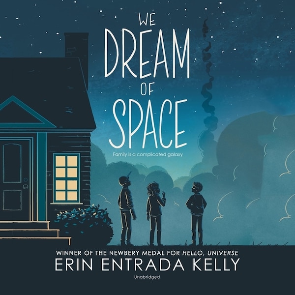 We Dream of Space by Erin Entrada Kelly, Audio Book (CD) | Indigo Chapters