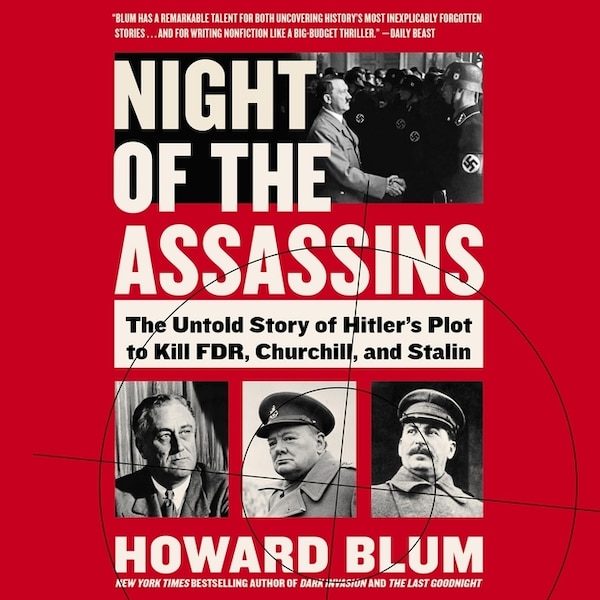 Night of the Assassins by Howard Blum, Audio Book (CD) | Indigo Chapters