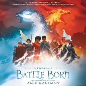 Elementals: Battle Born by Amie Kaufman, Audio Book (CD) | Indigo Chapters