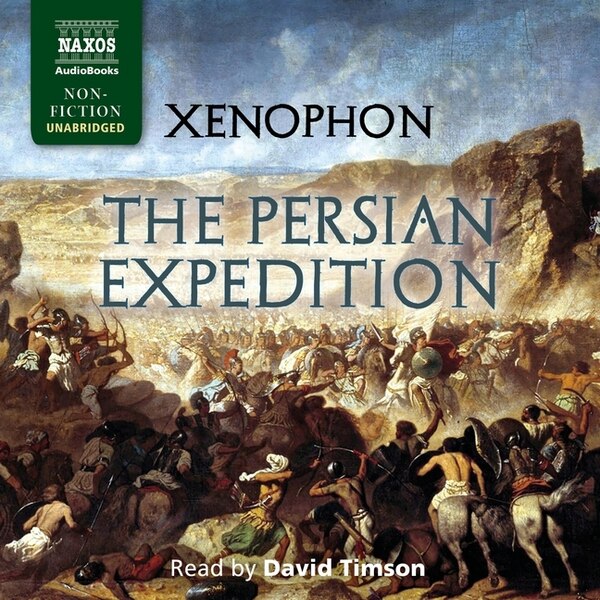 The Persian Expedition by Xenophon, Audio Book (CD) | Indigo Chapters