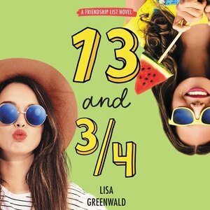 Friendship List #4: 13 and 3/4 by Lisa Greenwald, Audio Book (CD) | Indigo Chapters