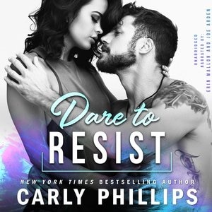 Dare To Resist by Carly Phillips, Audio Book (CD) | Indigo Chapters