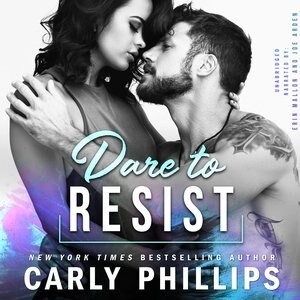 Dare To Resist by Carly Phillips, Audio Book (CD) | Indigo Chapters