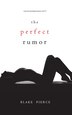 The Perfect Rumor (A Jessie Hunt Psychological Suspense Thriller-Book Nineteen) by Blake Pierce, Hardcover | Indigo Chapters