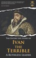Ivan the Terrible by The History Hour, Paperback | Indigo Chapters
