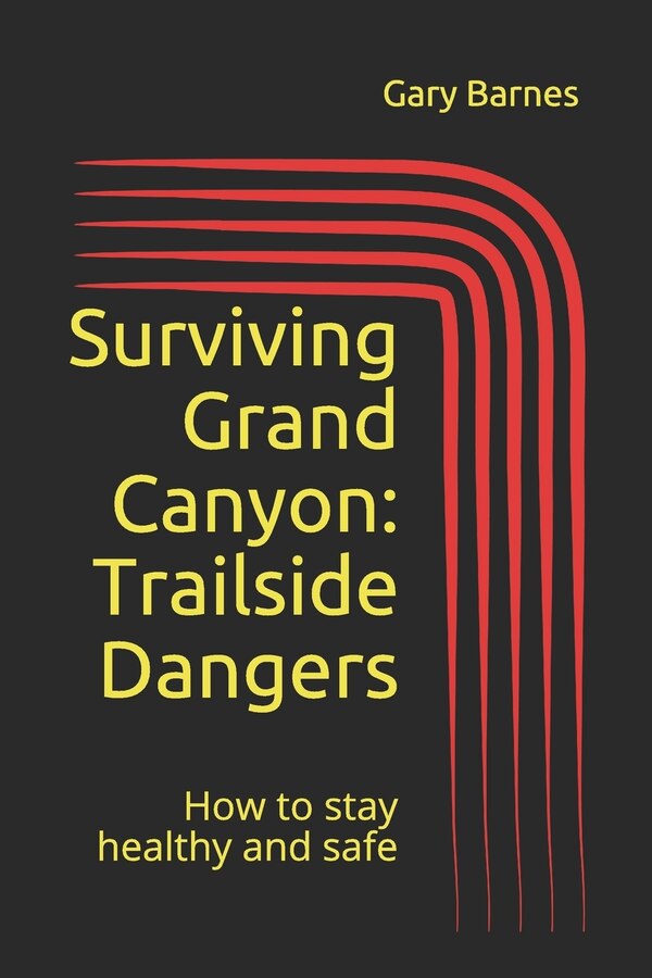 Surviving Grand Canyon by Gary Barnes, Paperback | Indigo Chapters