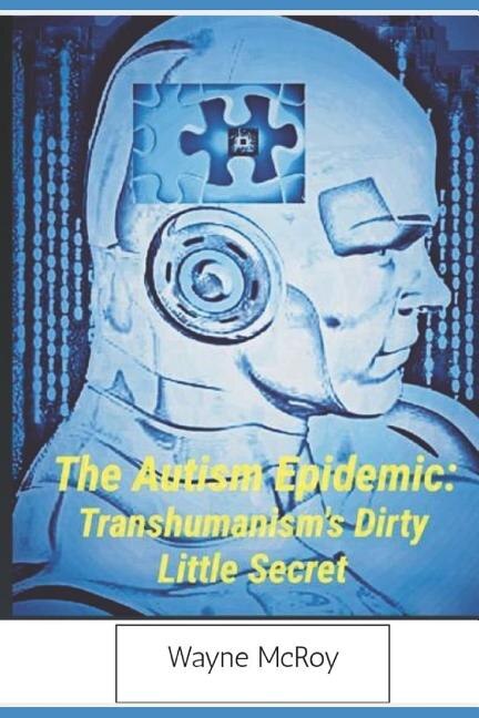 The Autism Epidemic by Wayne Mcroy, Paperback | Indigo Chapters