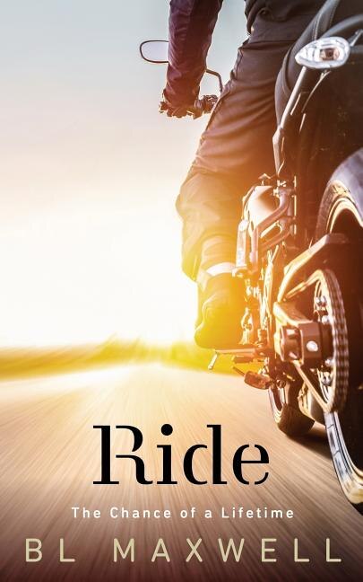 Ride by Bl Maxwell, Paperback | Indigo Chapters