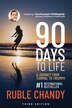 90 Days to Life by Ruble Chandy, Paperback | Indigo Chapters