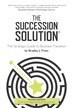 The Succession Solution by Bradley Franc, Paperback | Indigo Chapters