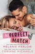 Imperfect Match by Melanie Harlow, Paperback | Indigo Chapters