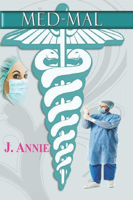 Med-Mal by J Annie, Paperback | Indigo Chapters