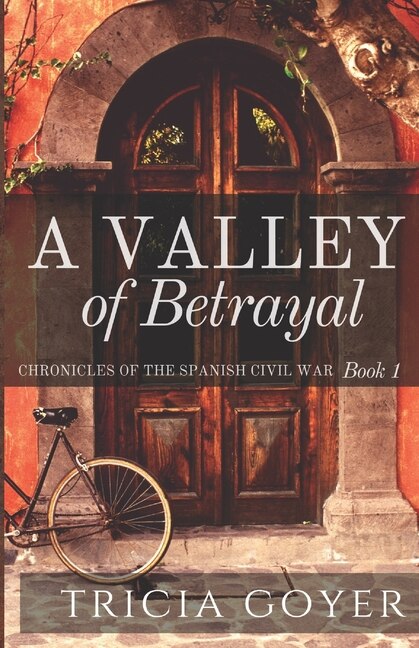 A Valley of Betrayal by Tricia Goyer, Paperback | Indigo Chapters