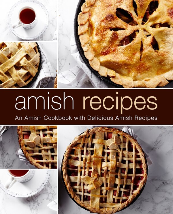 Amish Recipes by Booksumo Press, Paperback | Indigo Chapters