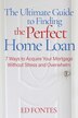 The Ultimate Guide To Finding the Perfect Home Loan by Ed Fontes, Paperback | Indigo Chapters